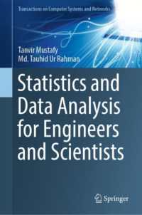 理工系のための統計・データ解析<br>Statistics and Data Analysis for Engineers and Scientists (Transactions on Computer Systems and Networks)