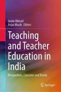 Teaching and Teacher Education in India : Perspectives, Concerns and Trends