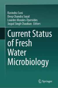 淡水微生物学の現在<br>Current status of Fresh Water Microbiology