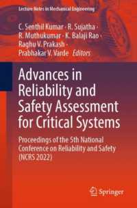 Advances in Reliability and Safety Assessment for Critical Systems : Proceedings of the 5th National Conference on Reliability and Safety (NCRS 2022) (Lecture Notes in Mechanical Engineering)