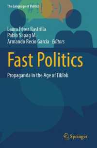 Fast Politics : Propaganda in the Age of TikTok (The Language of Politics)