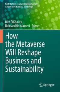 How the Metaverse Will Reshape Business and Sustainability (Contributions to Environmental Sciences & Innovative Business Technology)