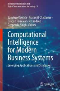 Computational Intelligence for Modern Business Systems : Emerging Applications and Strategies (Disruptive Technologies and Digital Transformations for Society 5.0)