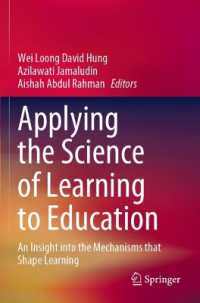 Applying the Science of Learning to Education : An Insight into the Mechanisms that Shape Learning