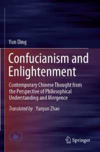 Confucianism and Enlightenment : Contemporary Chinese Thought from the Perspective of Philosophical Understanding and Mergence