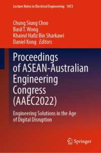 Proceedings of ASEAN-Australian Engineering Congress (AAEC2022) : Engineering Solutions in the Age of Digital Disruption (Lecture Notes in Electrical Engineering)