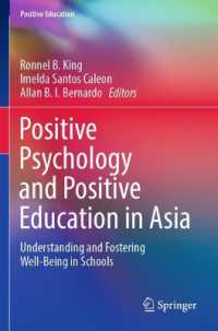 アジアにおけるポジティブ教育とポジティブ心理学<br>Positive Psychology and Positive Education in Asia : Understanding and Fostering Well-Being in Schools (Positive Education)