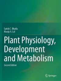 植物生理学・発生学・代謝学（テキスト・第２版）<br>Plant Physiology, Development and Metabolism （2ND）