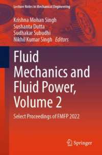 Fluid Mechanics and Fluid Power, Volume 2 : Select Proceedings of FMFP 2022 (Lecture Notes in Mechanical Engineering)