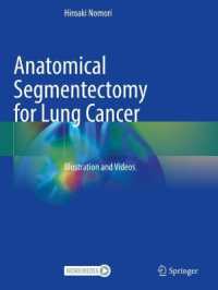 Anatomical Segmentectomy for Lung Cancer : Illustration and Videos