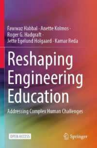 Reshaping Engineering Education : Addressing Complex Human Challenges