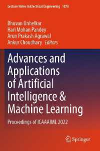 Advances and Applications of Artificial Intelligence & Machine Learning : Proceedings of ICAAAIML 2022 (Lecture Notes in Electrical Engineering)