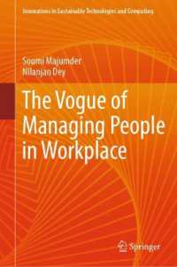 The Vogue of Managing People in Workplace (Innovations in Sustainable Technologies and Computing)
