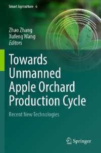 Towards Unmanned Apple Orchard Production Cycle : Recent New Technologies (Smart Agriculture)