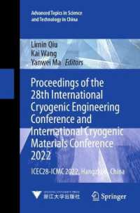 Proceedings of the 28th International Cryogenic Engineering Conference and International Cryogenic Materials Conference 2022 : ICEC28-ICMC 2022, Hangzhou, China (Advanced Topics in Science and Technology in China)