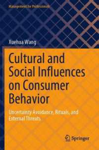 Cultural and Social Influences on Consumer Behavior : Uncertainty Avoidance, Rituals, and External Threats (Management for Professionals)