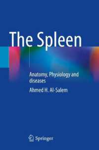 The Spleen : Anatomy, Physiology and diseases