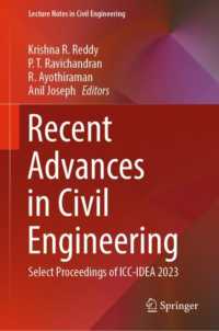 Recent Advances in Civil Engineering : Select Proceedings of ICC-IDEA 2023 (Lecture Notes in Civil Engineering)