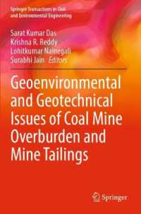 Geoenvironmental and Geotechnical Issues of Coal Mine Overburden and Mine Tailings (Springer Transactions in Civil and Environmental Engineering)