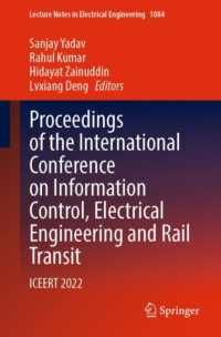 Proceedings of the International Conference on Information Control, Electrical Engineering and Rail Transit : ICEERT 2022 (Lecture Notes in Electrical Engineering)
