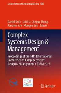 Complex Systems Design & Management : Proceedings of the 14th International Conference on Complex Systems Design & Management CSD&M 2023 (Lecture Notes in Electrical Engineering)