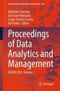 Proceedings of Data Analytics and Management : ICDAM 2023, Volume 1 (Lecture Notes in Networks and Systems) （2023）