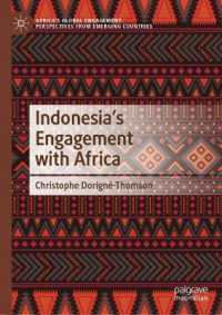 Indonesia's Engagement with Africa (Africa's Global Engagement: Perspectives from Emerging Countries)