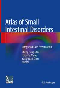 Atlas of Small Intestinal Disorders : Integrated Case Presentation