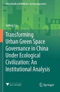 Transforming Urban Green Space Governance in China under Ecological Civilization: An Institutional Analysis (Urban Health and Wellbeing)