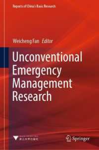 Unconventional Emergency Management Research (Reports of China's Basic Research)