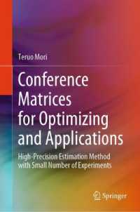 Conference Matrices for Optimizing and Applications : High-precision Estimation Method with Small Number of Experiments
