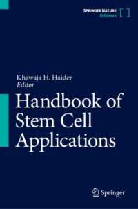 幹細胞応用ハンドブック（全２巻）<br>Handbook of Stem Cell Applications