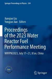 Proceedings of the 2023 Water Reactor Fuel Performance Meeting : WRFPM2023, July 17-21, Xi'an, China (Springer Proceedings in Physics)