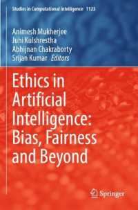 Ethics in Artificial Intelligence: Bias, Fairness and Beyond (Studies in Computational Intelligence)