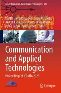 Communication and Applied Technologies : Proceedings of ICOMTA 2023 (Smart Innovation, Systems and Technologies)