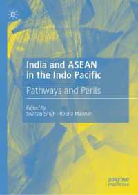 India and ASEAN in the Indo Pacific : Pathways and Perils