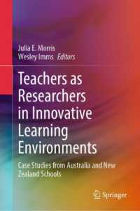 Teachers as Researchers in Innovative Learning Environments : Case Studies from Australia and New Zealand Schools
