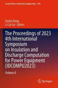 The Proceedings of 2023 4th International Symposium on Insulation and Discharge Computation for Power Equipment (IDCOMPU2023) : Volume II (Lecture Notes in Electrical Engineering)