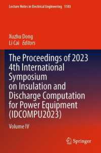 The Proceedings of 2023 4th International Symposium on Insulation and Discharge Computation for Power Equipment (IDCOMPU2023) : Volume IV (Lecture Notes in Electrical Engineering)