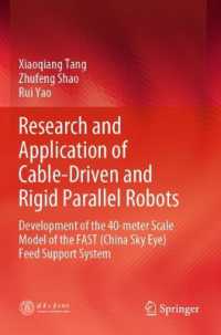 Research and Application of Cable-Driven and Rigid Parallel Robots : Development of the 40-meter Scale Model of the FAST (China Sky Eye) Feed Support System