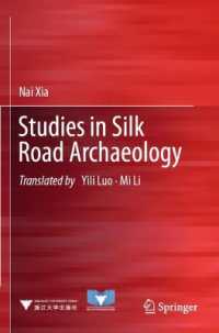 Studies in Silk Road Archaeology