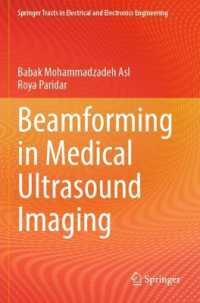 Beamforming in Medical Ultrasound Imaging (Springer Tracts in Electrical and Electronics Engineering)