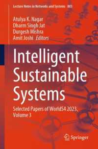 Intelligent Sustainable Systems : Selected Papers of WorldS4 2023, Volume 3 (Lecture Notes in Networks and Systems) （2024）