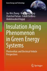 Insulation Aging Phenomenon in Green Energy Systems : Photovoltaic and Electrical Vehicle Perspectives (Green Energy and Technology)