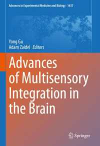 Advances of Multisensory Integration in the Brain (Advances in Experimental Medicine and Biology)