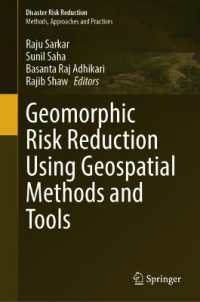 Geomorphic Risk Reduction Using Geospatial Methods and Tools (Disaster Risk Reduction)
