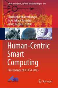 Human-Centric Smart Computing : Proceedings of ICHCSC 2023 (Smart Innovation, Systems and Technologies)