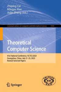 Theoretical Computer Science : 41st National Conference, NCTCS 2023, Guangzhou, China, July 21-23, 2023, Revised Selected Papers (Communications in Computer and Information Science)
