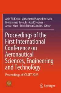Proceedings of the First International Conference on Aeronautical Sciences, Engineering and Technology : Proceedings of ICASET 2023