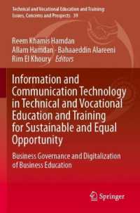 Information and Communication Technology in Technical and Vocational Education and Training for Sustainable and Equal Opportunity : Business Governance and Digitalization of Business Education (Technical and Vocational Education and Training: Issues,